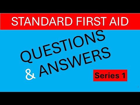 First Aid Questions & Answers - Series1
