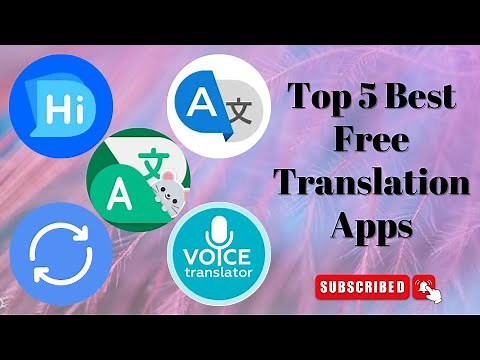 Top 5 Best Free Translation Apps | Language Translator