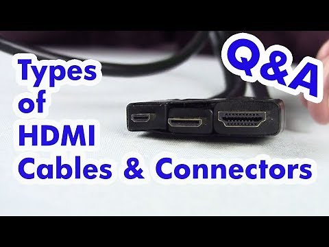 Types of HDMI Cables - Standard, Micro, & Mini