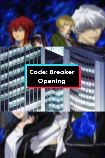 Code:Breaker Opening
