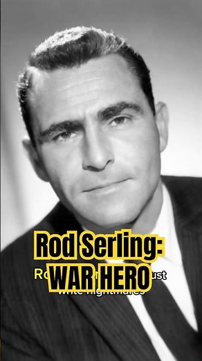 Rod Serling: The Paratrooper Behind The Twilight Zone