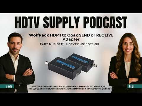 WolfPack HDMI to Coax SEND or RECEIVE Adapter