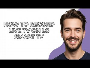 How To Record Live Tv On Lg Smart Tv - UPDATED!