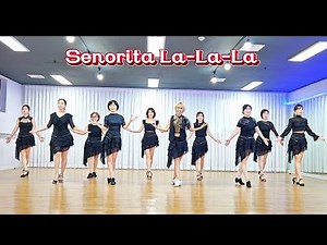 Senorita La-La-La Line Dance