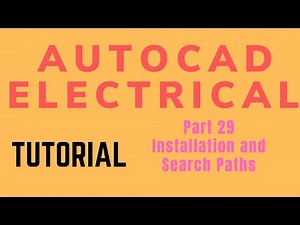 Autocad electrical Tutorial Part 29 Installation and Search Paths