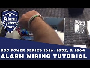 DSC Power Series 1616, 1832, and 1864 Basic Wiring