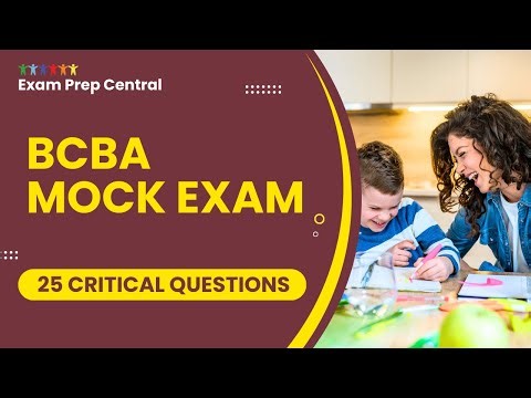 BCBA Mock Exam 2026 with Explanations - ABA Practice Test Study Guide (25 Critical Questions)