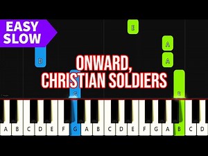 Onward, Christian Soldiers - VERY EASY Piano Tutorial