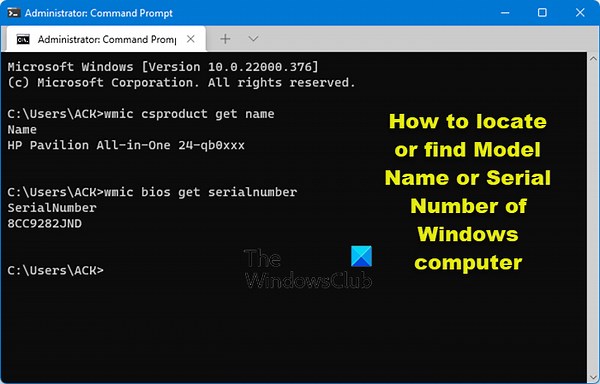 How to locate Model Name or Serial Number of Windows computer