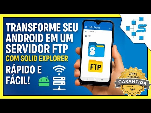 Como Configurar um Servidor FTP no Smartphone Android Com o Solid Explorer