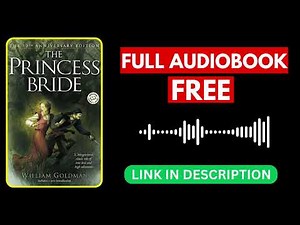 The Princess Bride by William Goldman [ Full Audiobook Free ]