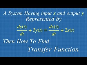 How To Find Transfer Function From Differential Equation || Control System Solved Problem