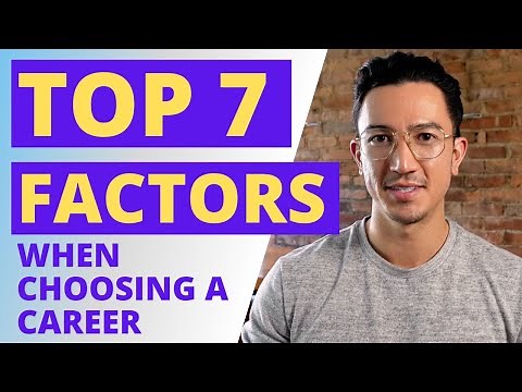 How to Choose a Career [7 Factors to Consider]
