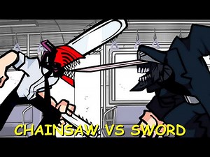 Friday Night Funkin': Chainsaw vs Sword Full week [FNF Mod/HARD]