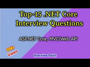 ASP.Net Core Interview Questions and Answer || Top-15 .Net Core Interview Questions | D. K. Gautam