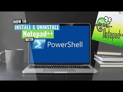 Notepad++ Install and Uninstall (PowerShell)