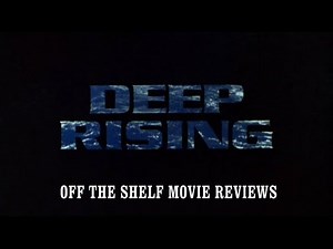 Deep Rising Movie Review