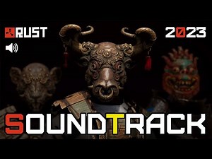 RUST SOUNDTRACK MAIN MENU MUSIC 2023 FULL ALBUM (NEW) 🎶