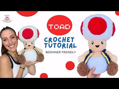 TOAD - STEP-BY-STEP - Crochet Tutorial + Amigurumi PATTERN perfect for crochet Beginners #toad