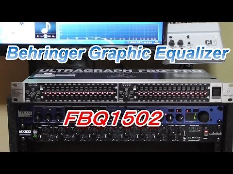 機材紹介 イコライザー Behringer FBQ1502 グラフィックイコライザー 録音機材 エフェクター DTM