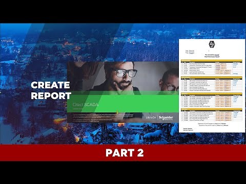 SCADA TUTORIAL | Citect Report [2/3]