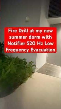 Fire Drill at my new summer dorm with Notifier 520 Hz Low Frequency Evacuation