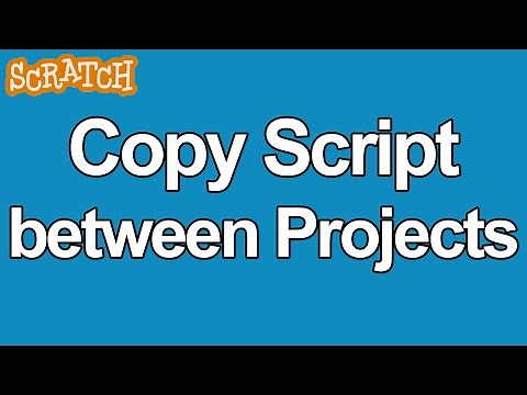 Scratch 3 Tutorial: Copy & Paste Scripts Between Projects