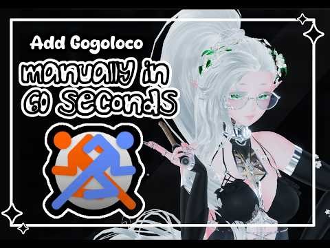 ˗ˏˋ ꒰ VrChat || Add GOGOLOCO manually in 60 SECONDS ꒱ ˎˊ˗