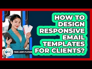 How To Design Responsive Email Templates For Clients?