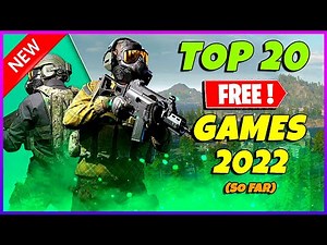 TOP 20 *NEW* Free to Play Games you should play in 2022 (First Half)