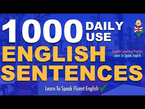 1000 Daily Use English Sentences | English Speaking Practice | Learn To Speak English