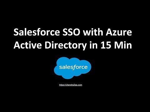 Setup Salesforce SSO with Azure Active Directory in 15 Minutes