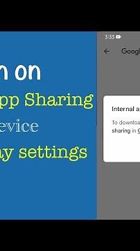 How to turn on Internal app sharing in device Google Play settings