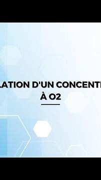 Installation d'un concentrateur à O²