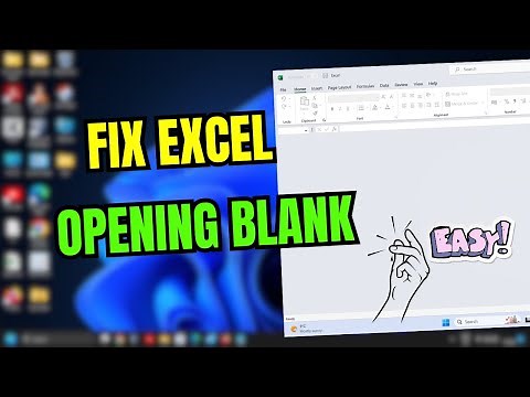 Fix Microsoft Excel Opening a Blank Document Issue