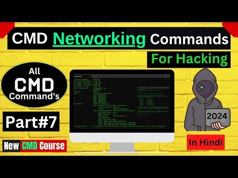 All CMD Networking Commands For Hacking || Part#7 || 2024