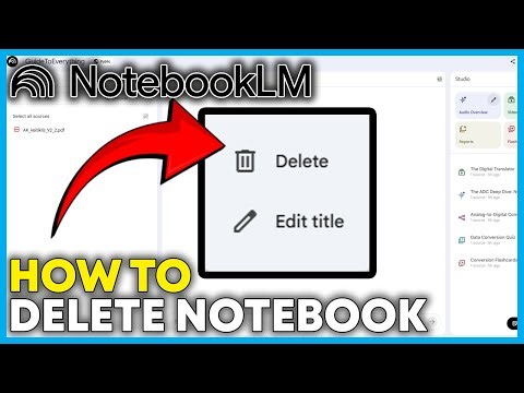 How to Delete Notebook in NotebookLM (Full Guide 2025)