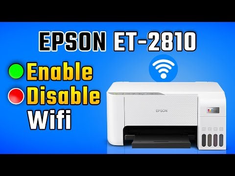 How to Enable & Disable Wi-Fi Direct on Epson ET-2810 | Device Doctor