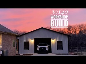 30x40 Workshop Build