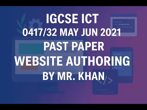 IGCSE ICT May Jun 2021 ICT 0417/32 Website Authoring (Web Expression) task Past Paper Solutions