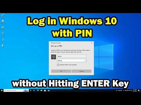 How to Login Windows 10 with PIN Without Hitting ENTER Key