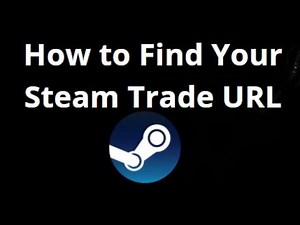 How to Find Your Steam Trade URL – Simple Guide