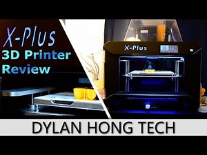 Qidi Tech X-Plus 3D Printer REVIEW