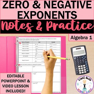 Zero and Negative Exponents Guided Notes, Practice Worksheet, and Video Lesson