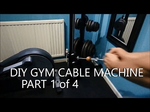 DIY Gym Cable Machine - Full Build Log - Part 1of4