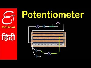 Potentiometer - Construction and its Application | Video in HINDI | EduPoint