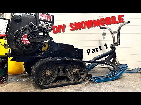 Custom Homemade Snowmobile from Snowblower Part 1