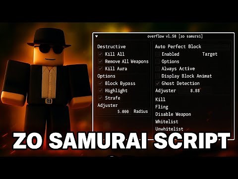 [TOP🥇] Zo Samurai Sword Fighting Script | AUTO PERFECT BLOCK | KILLAURA | KILL ALL | MORE | 📱&💻