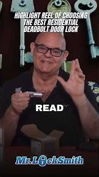 Highlight Reel of Choosing the Best Residential Deadbolt Door Lock | Mr Locksmith™