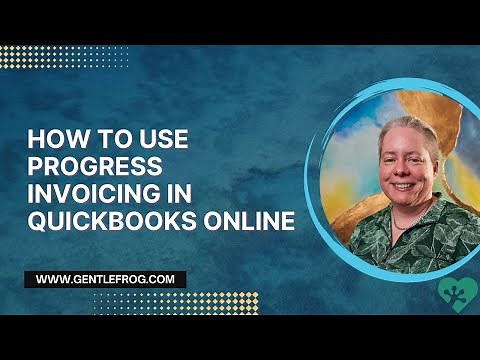How to Use Progress Invoicing in QuickBooks Online